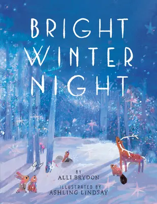 Jasná zimní noc - Bright Winter Night
