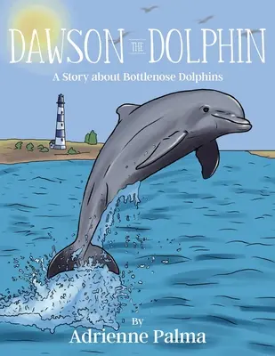 Delfín Dawson - Dawson the Dolphin