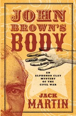 Tělo Johna Browna - John Brown's Body