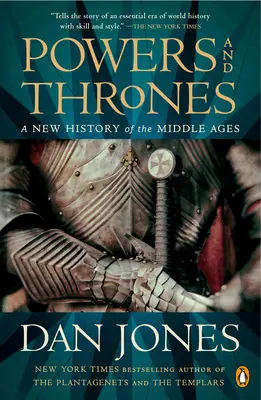 Mocnosti a trůny: Nové dějiny středověku - Powers and Thrones: A New History of the Middle Ages