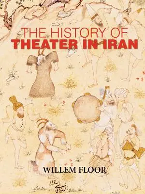 Dějiny divadla v Íránu - The History of Theater in Iran