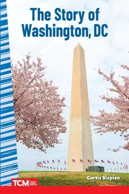 Příběh Washingtonu DC - The Story of Washington DC