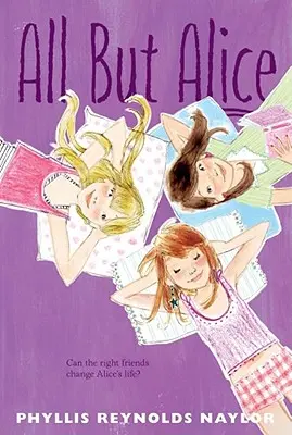 Vše kromě Alice: Svazek 4 - All But Alice: Volume 4