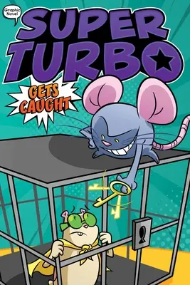 Super Turbo je chycen - Super Turbo Gets Caught