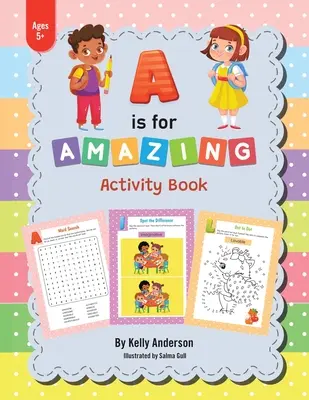 A is for Amazing: Activity Book (Kniha aktivit) - A Is for Amazing: Activity Book