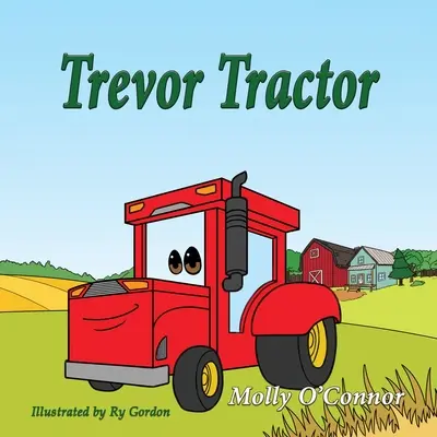 Traktor Trevor - Trevor Tractor
