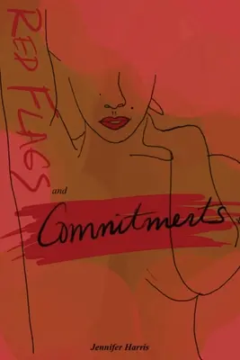 Červené vlajky a závazky - Red Flags and Commitments