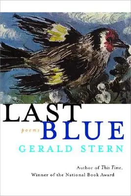 Poslední modrá: Básně - Last Blue: Poems