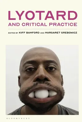 Lyotard a kritická praxe - Lyotard and Critical Practice