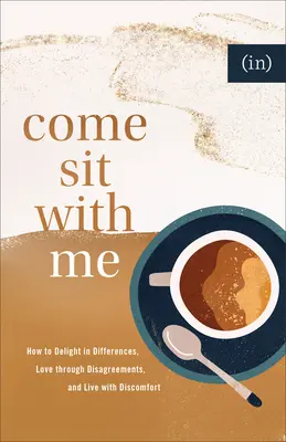 Pojď si ke mně sednout ((in)Courage) - Come Sit with Me ((in)Courage)