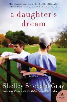 Dceřin sen: Okouzlený život amišů, kniha druhá - A Daughter's Dream: The Charmed Amish Life, Book Two