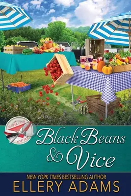 Černé fazole a neřesti - Black Beans & Vice