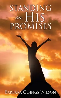 Stojíme na jeho slibech - Standing on His Promises