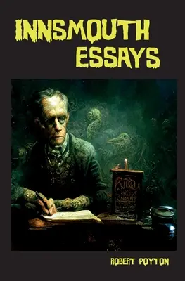 Eseje o Innsmouthu - Innsmouth Essays
