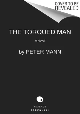 Torqued Man - The Torqued Man