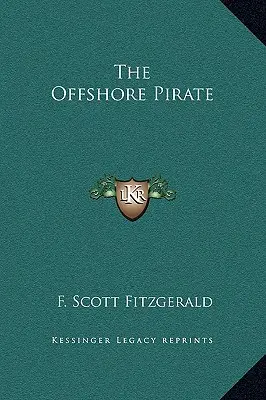 Pirát na moři - The Offshore Pirate