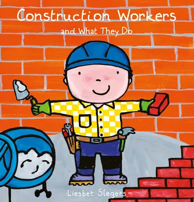Stavební dělníci a jejich práce - Construction Workers and What They Do