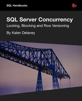 Souběžnost SQL Serveru - SQL Server Concurrency