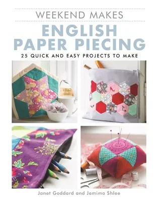 Víkend dělá: Anglické papírové výšivky - Weekend Makes: English Paper Piecing