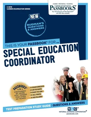 Koordinátor speciálního vzdělávání (C-3678): Průvodce studijními sešity svazek 3678 - Special Education Coordinator (C-3678): Passbooks Study Guidevolume 3678