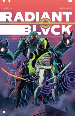 Radiant Black, Volume 3: A Massive-Verse Book (Zářivě černá, svazek 3) - Radiant Black, Volume 3: A Massive-Verse Book