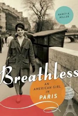 Bez dechu: Američanka v Paříži - Breathless: An American Girl in Paris