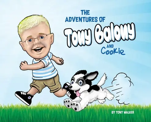 Dobrodružství Tonyho Balony a Cookieho - The Adventures of Tony Balony And Cookie