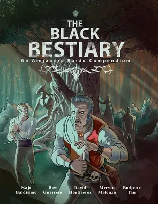 Černý bestiář: Fantasmagorie příšer a mýtů z Filipín - The Black Bestiary: A Phantasmagoria of Monsters and Myths from the Philippines