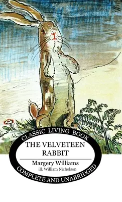 The Velveteen Rabbit (Sametový králík) - The Velveteen Rabbit