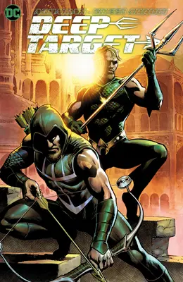 Aquaman/Green Arrow - Hluboký cíl - Aquaman/Green Arrow - Deep Target
