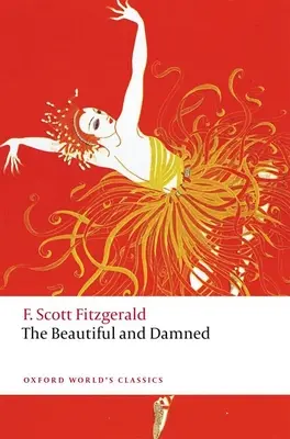 Krásná a prokletá - The Beautiful and Damned