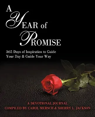 Rok příslibů: 365 dní inspirace, která vás provede dnem a nasměruje na cestu - A Year of Promise: 365 Days of Inspiration to Guide your Day & Guide your Way
