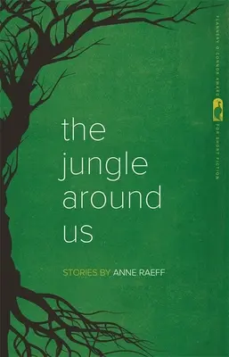 Džungle kolem nás: Příběhy - The Jungle Around Us: Stories