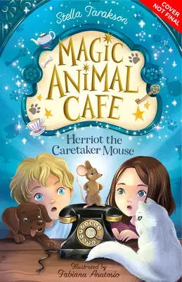 Kouzelná zvířecí kavárna: Myš Herriot, která se stará o myši - Magic Animal Cafe: Herriot the Caretaker Mouse