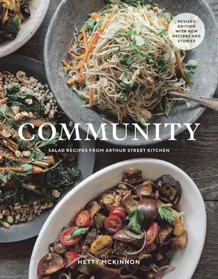 Společenství: Recepty na saláty z kuchyně Arthur Street Kitchen - Community: Salad Recipes from Arthur Street Kitchen