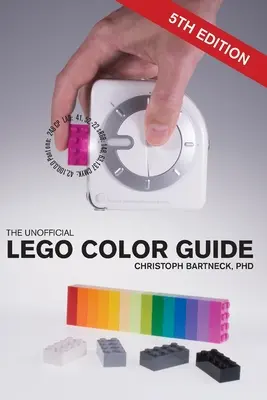 Neoficiální barevný průvodce LEGO: Páté vydání - The Unofficial LEGO Color Guide: Fifth Edition