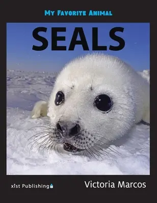 Moje oblíbené zvíře: tuleni - My Favorite Animal: Seals