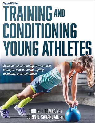 Trénink a kondiční příprava mladých sportovců - Training and Conditioning Young Athletes
