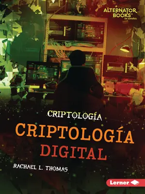 Criptologa Digital (Digitální kryptologie) - Criptologa Digital (Digital Cryptology)