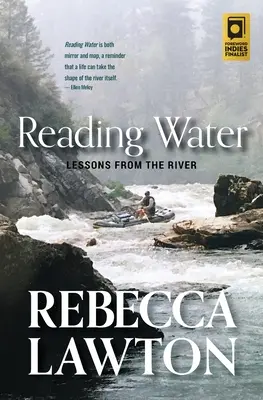 Čtení vody: Lekce z řeky - Reading Water: Lessons from the River