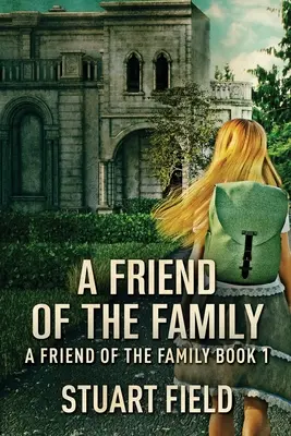 Rodinný přítel - A Friend Of The Family
