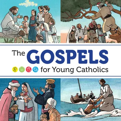 Evangelium pro mladé katolíky - The Gospels for Young Catholics