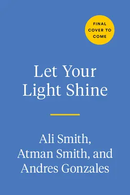Nechte své světlo zářit: Jak může všímavost posílit postavení dětí a obnovit komunity - Let Your Light Shine: How Mindfulness Can Empower Children and Rebuild Communities