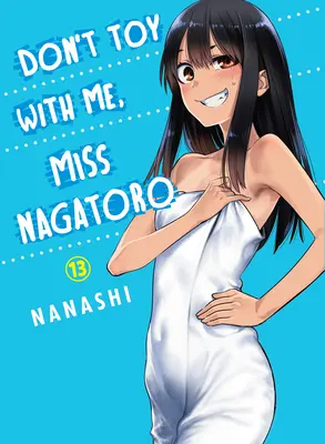 Nehrajte si se mnou, slečno Nagatoro 13 - Don't Toy with Me, Miss Nagatoro 13