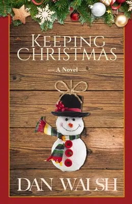 Zachování Vánoc - Keeping Christmas