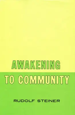Probuzení ke společenství: (Cw 257) - Awakening to Community: (Cw 257)