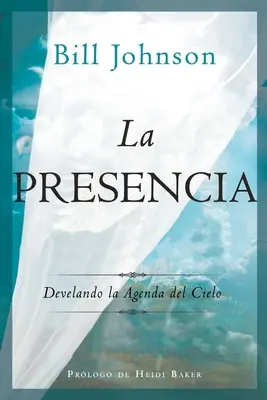 La Presencia (Přítomnost): Develando la Agenda del Cielo (česky) - La Presencia: Develando la Agenda del Cielo