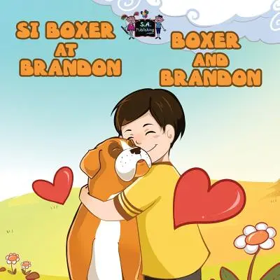 Si Boxer u Brandona Boxer a Brandon: Tagalog anglicky - Si Boxer at Brandon Boxer and Brandon: Tagalog English
