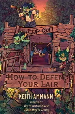 Jak bránit své doupě - How to Defend Your Lair