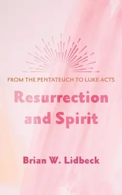 Vzkříšení a duch - Resurrection and Spirit